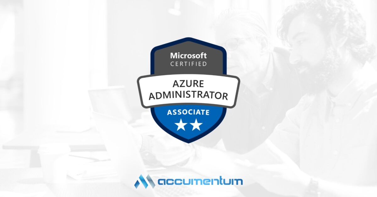 Azure Administrator (AZ-104) Certification Training Course with Accumentum