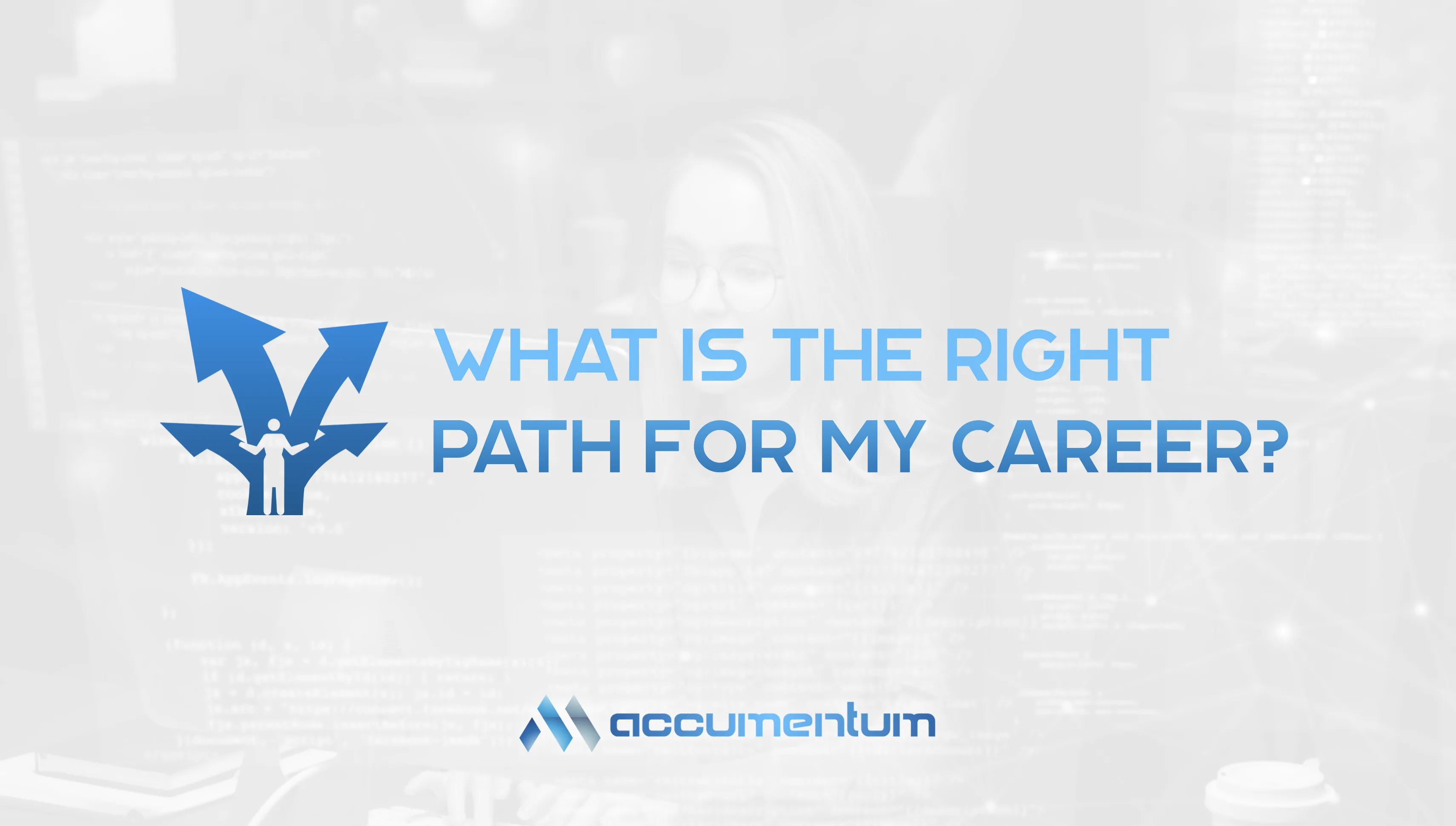 What Is The Right Path For My Career
