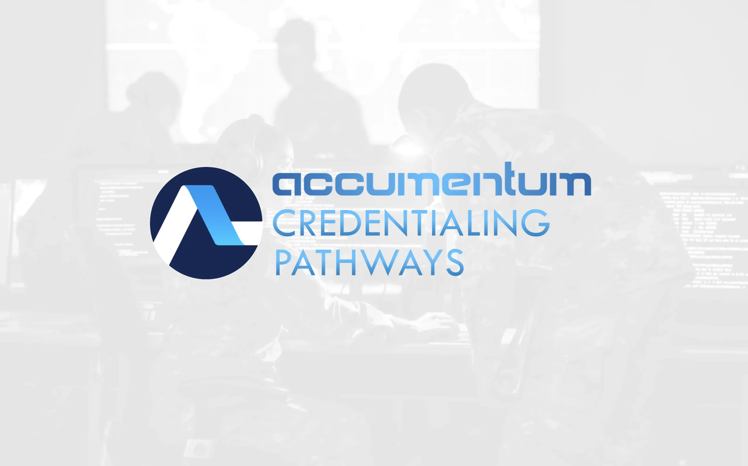 Accumentum Credentialing Pathways Program scaled