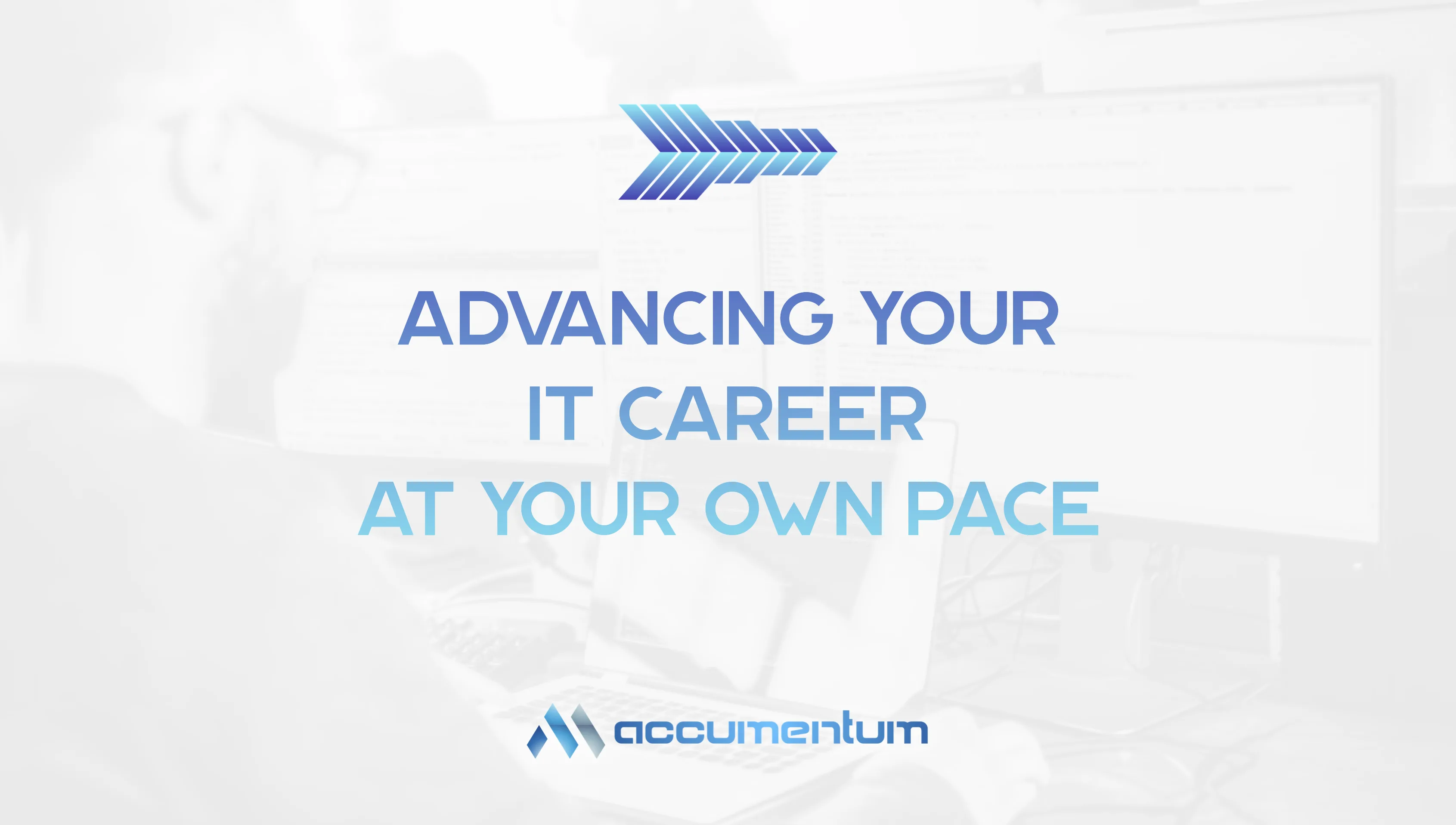 Advancing Your IT Career At Your Own Pace 1 png