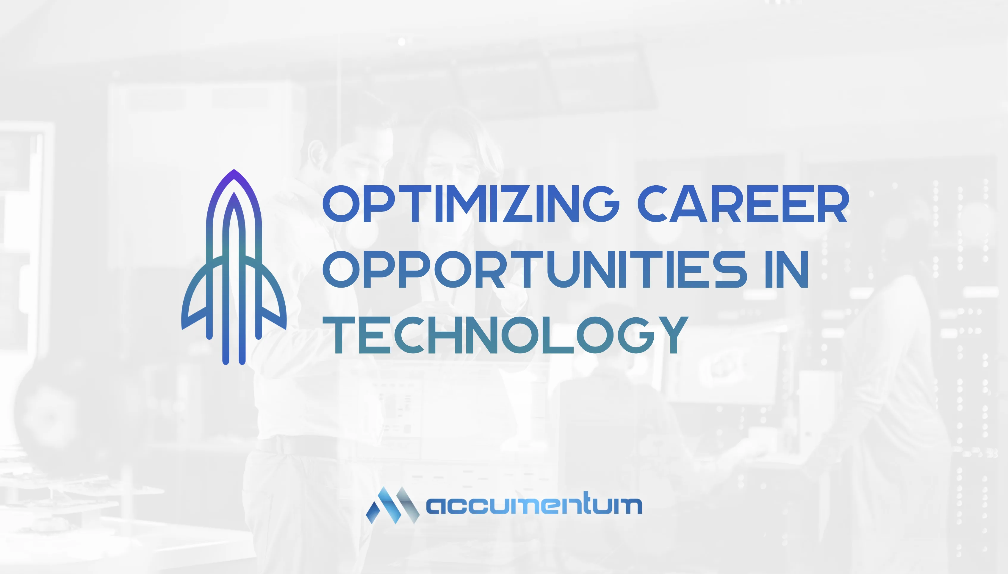 Optimizing Career Opportunities in Technology