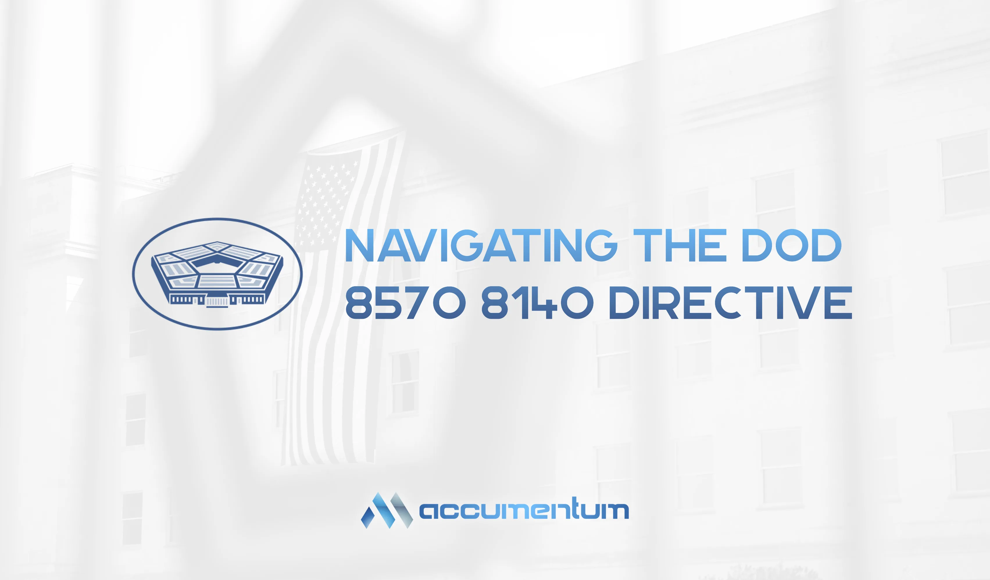 Navigating The DoD 8570 8140 Directive