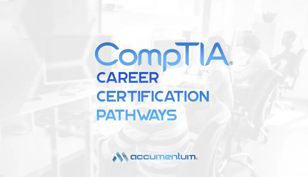 CompTIA Career Certification Pathways