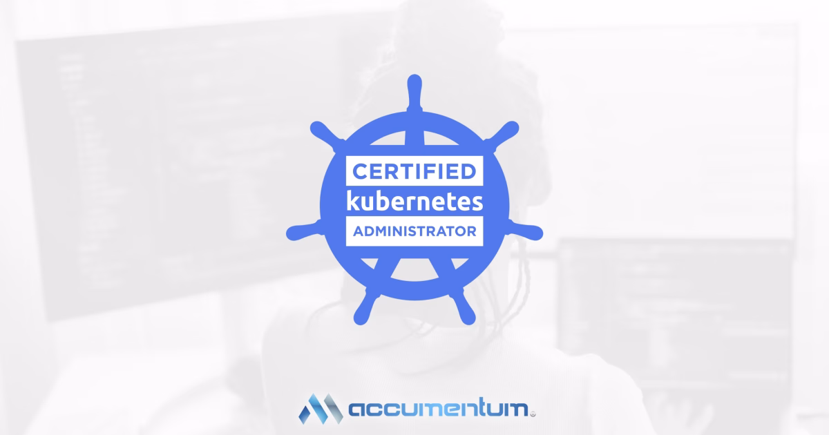 CKA – Certified Kubernetes Administrator Certification Training Course with Accumentum