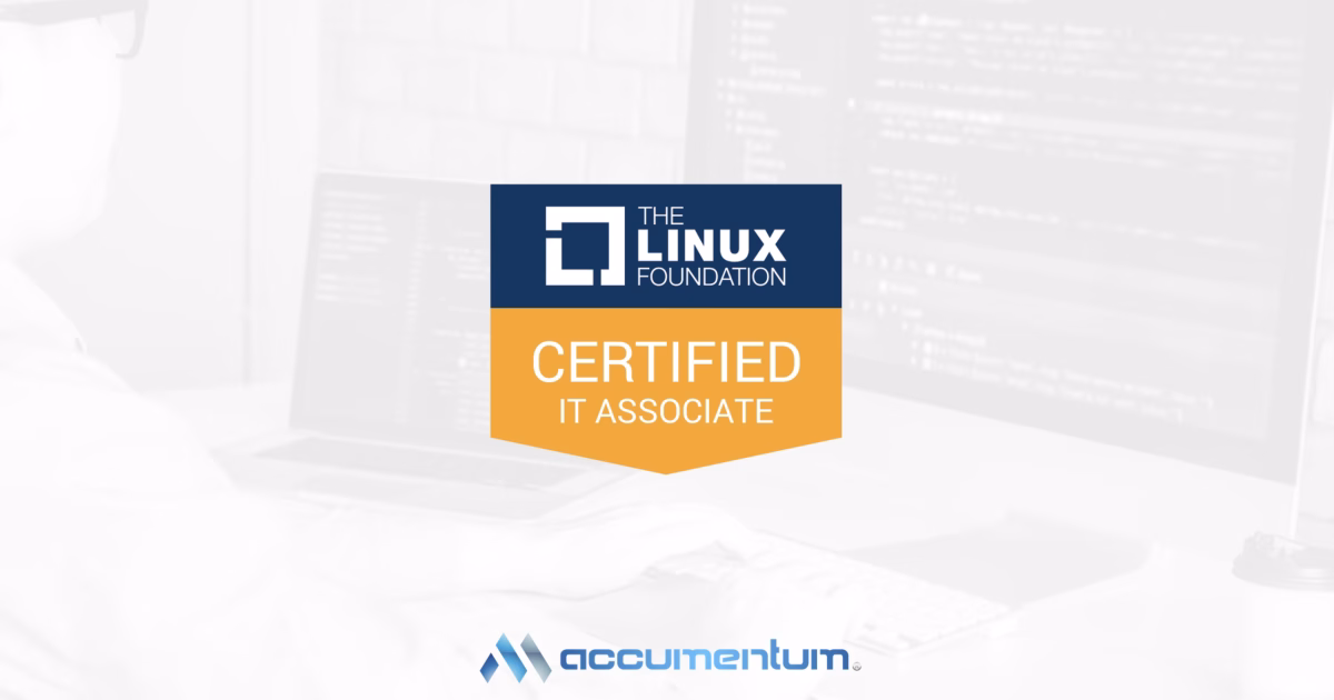 Linux Foundation Certified IT Associate (LFCA) with Accumentum