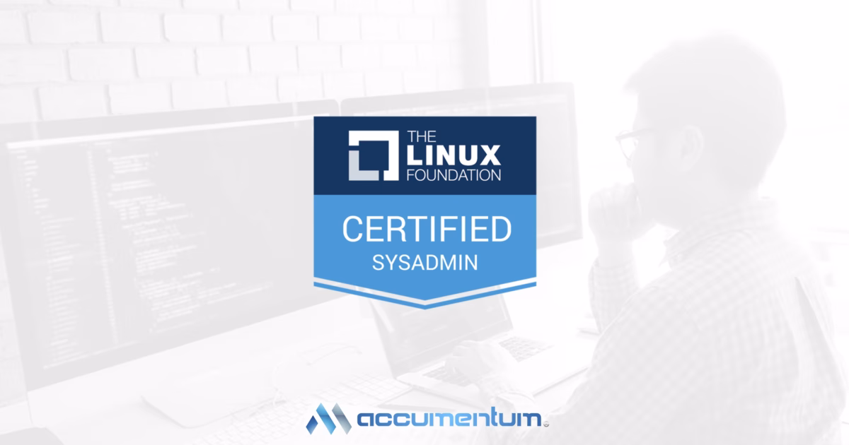 Linux Foundation Certified System Administrator (LFCS) with Accumentum