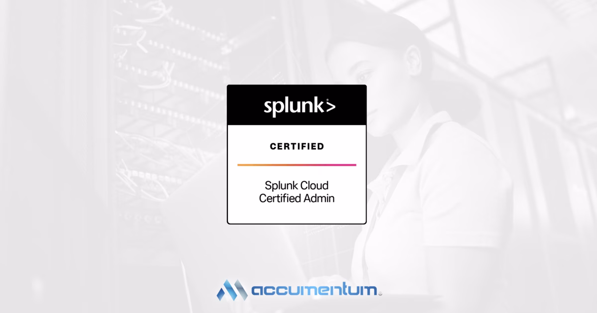 Splunk Certified Cloud Admin Certification Training Course with Accumentum
