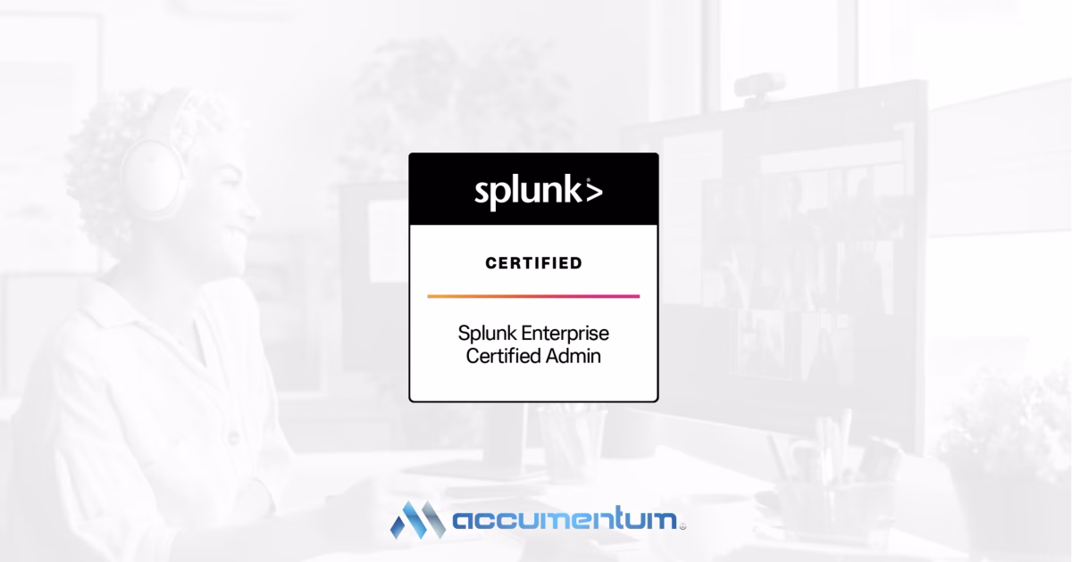 Splunk Enterprise Certified Admin Certification Training Course with Accumentum