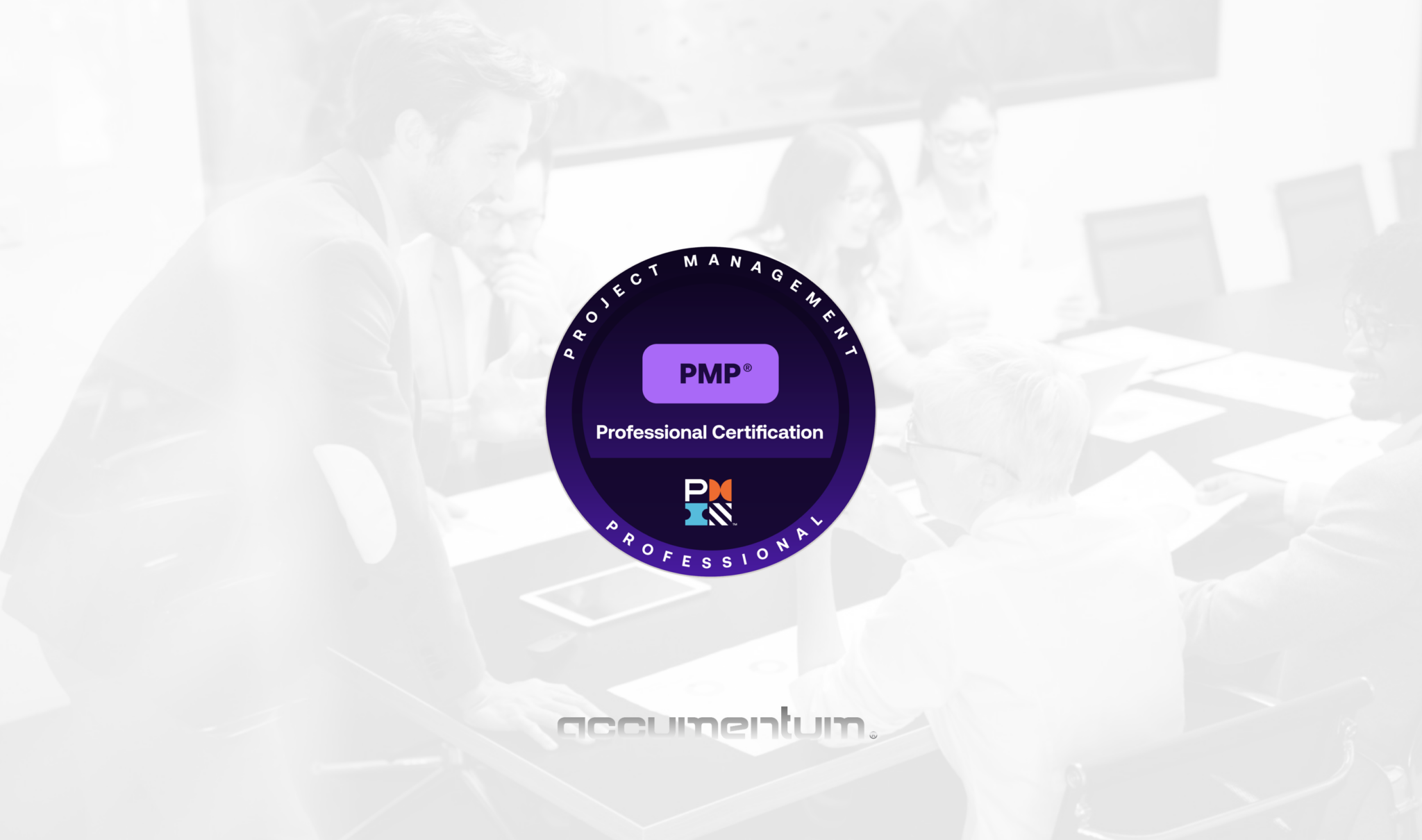 PMP – Project Management Professional Certification Training Course with Accumentum