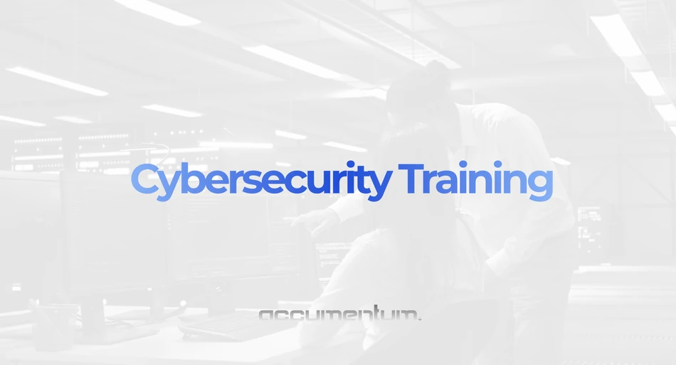 Cybersecurity Training Courses with Accumentum