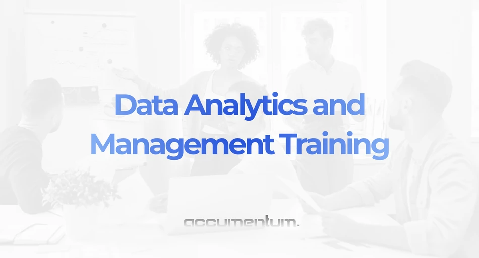 Data Analytics & Management Training with Accumentum