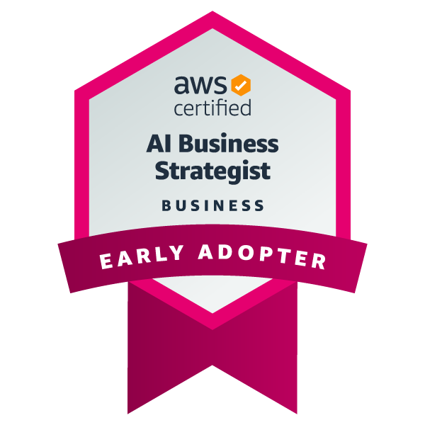 AWS Certified AI Business Strategist Early Adopter Certification Badge