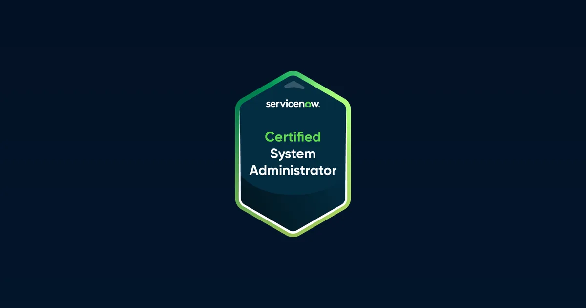 ServiceNow Certified System Administrator (CSA) Certification Training Course with Accumentum
