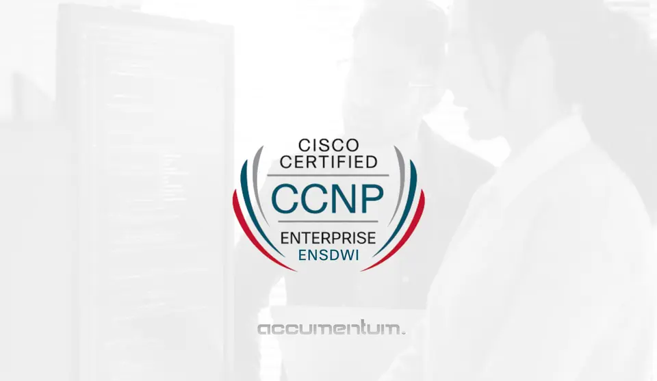 Cisco CCNP Enterprise ENSDWI 300-415 Certification Training Course with Accumentum