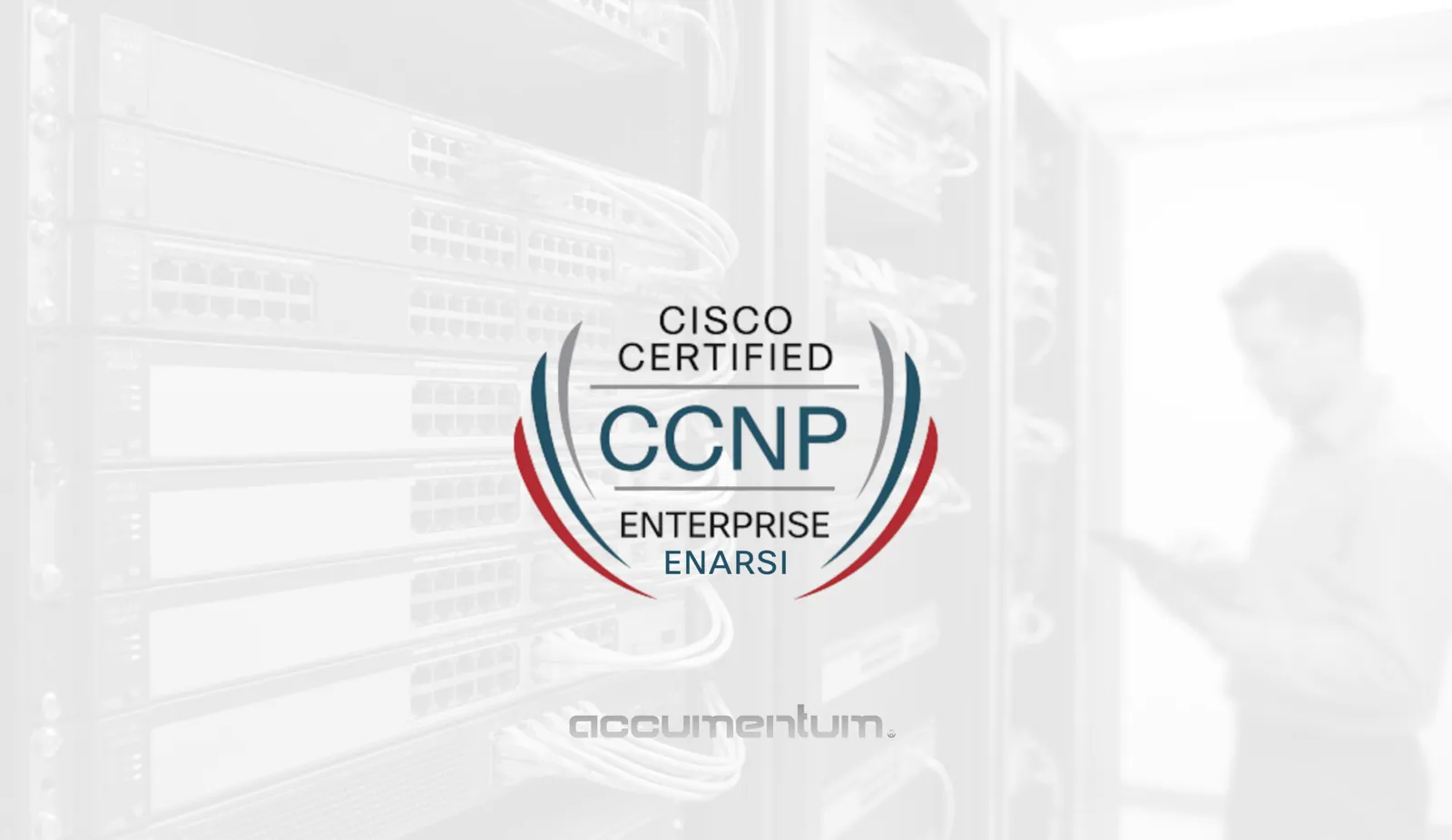 Implementing Cisco Enterprise Advanced Routing and Services (ENARSI) Certification Training Course with Accumentum