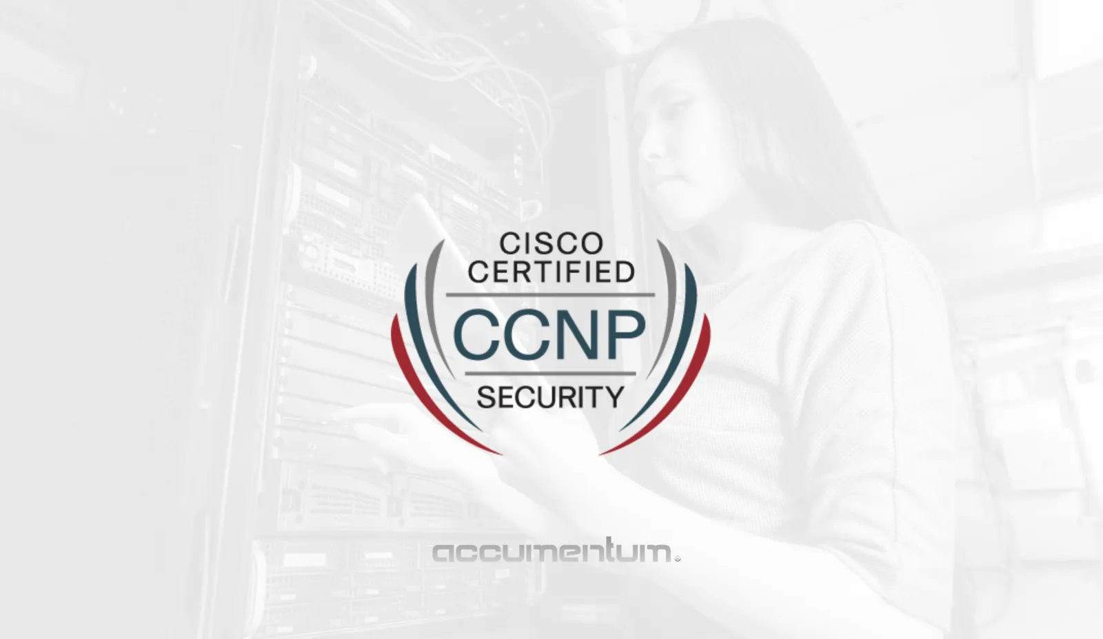 Cisco CCNP Security Certification Training Course with Accumentum