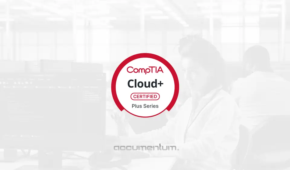 CompTIA Cloud+ Certification Training Course with Accumentum