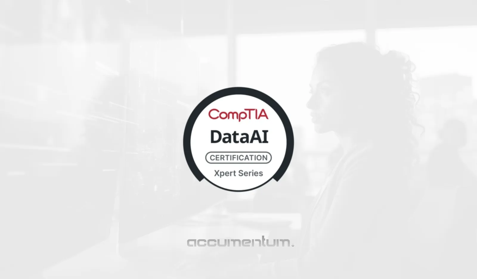 CompTIA DataAI Certification Training Course with Accumentum