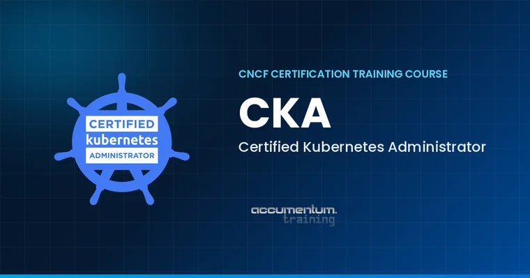 Certified Kubernetes Administrator CKA Certification Training Course with Accumentum