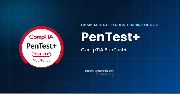 CompTIA PenTest+ Certification Training Course with Accumentum