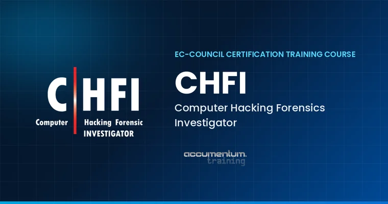 EC-Council CHFI Computer Hacking Forensics Investigator Certification Training Course with Accumentum