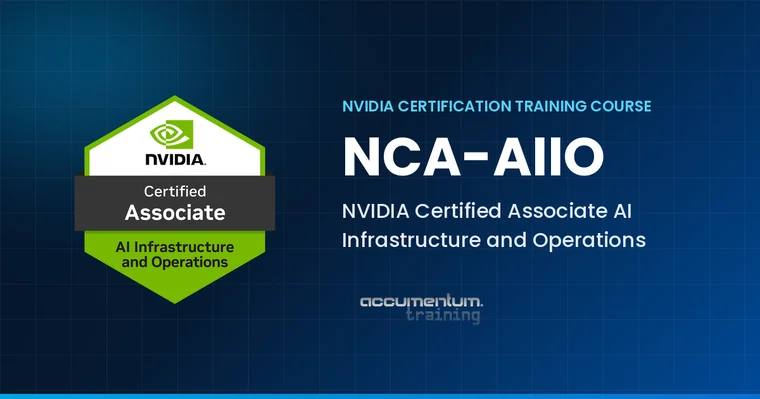 NVIDIA Certified Associate: AI Infrastructure and Operations with Accumentum