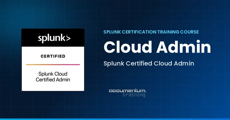 Splunk Certified Cloud Admin Certification Training Course with Accumentum