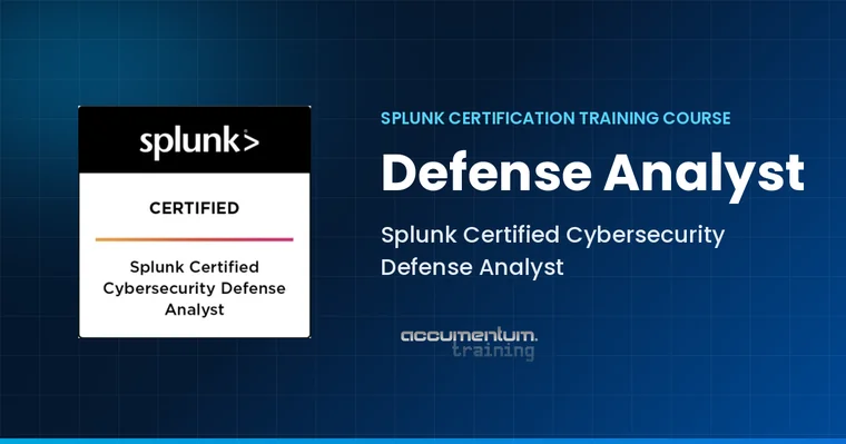 Splunk Certified Cybersecurity Defense Analyst Certification Training Course with Accumentum