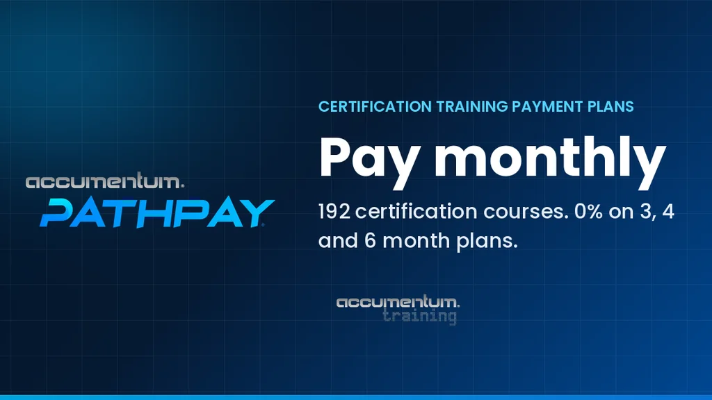 Accumentum PathPay graphic: Pay monthly, 200+ certification courses, 0% on 3, 4 and 6 month plans