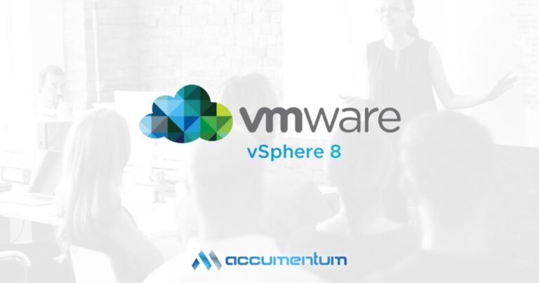 VMware vSphere v8.0 with Accumentum