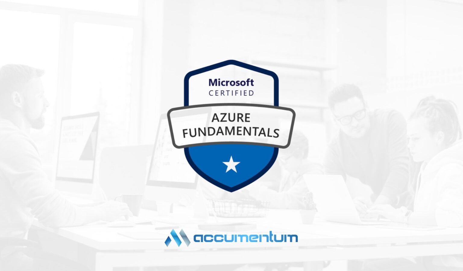 Microsoft Azure Fundamentals Training Course (AZ-900) - Accumentum