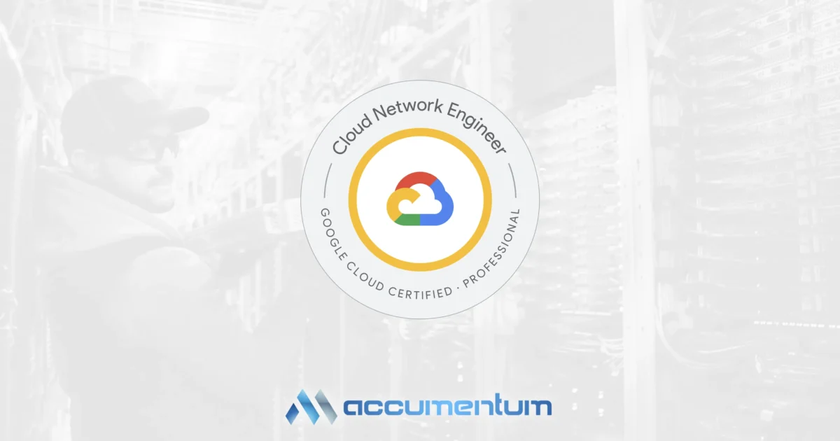 Google Professional Cloud Network Engineer Certification Training Course with Accumentum