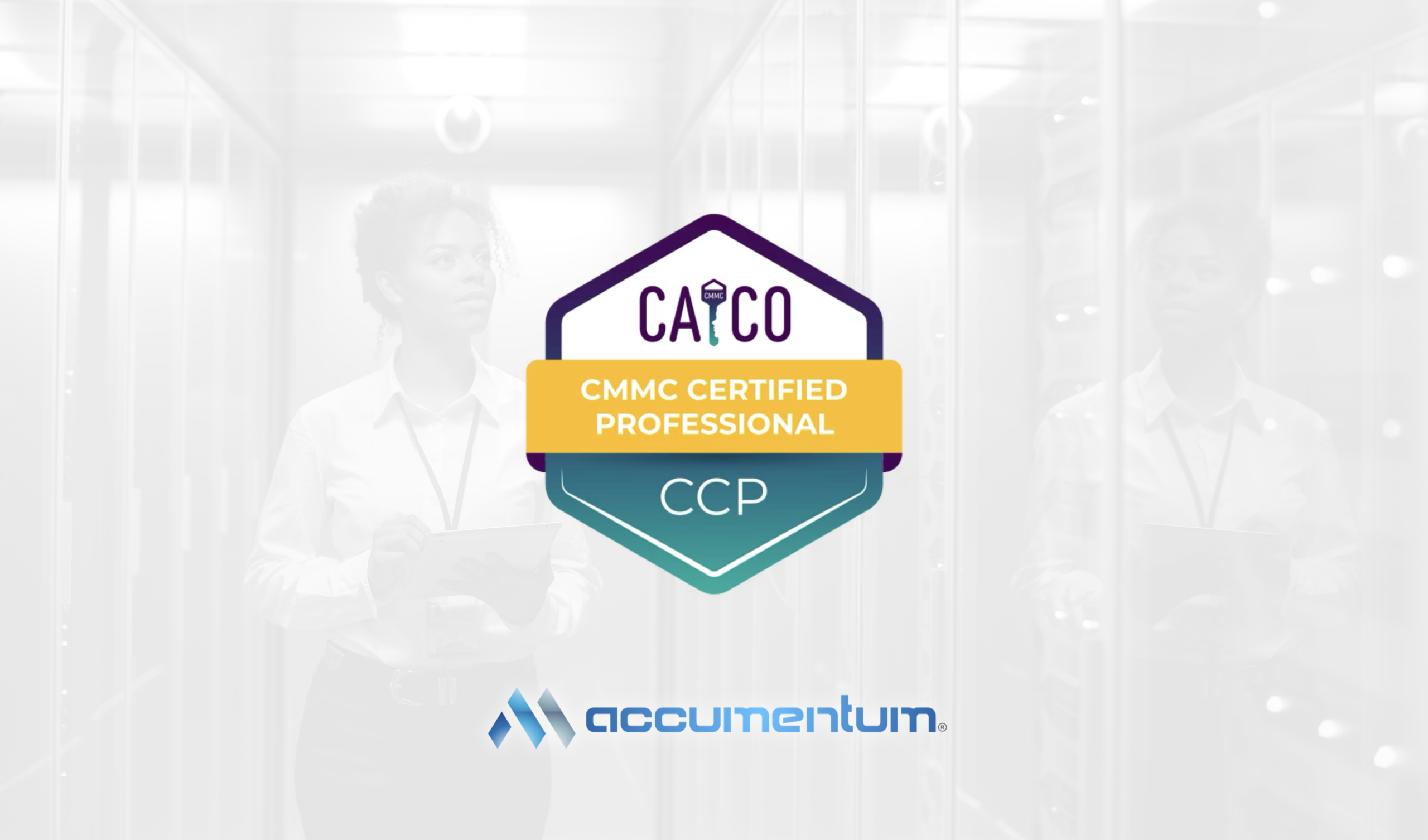Cybersecurity Maturity Model Certification (CMMC) Professional CCP Training Course-Accumentum