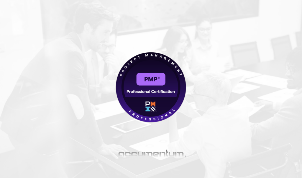 Accumentum PMP Training Course - Expert-led Project Management Professional (PMP) certification preparation