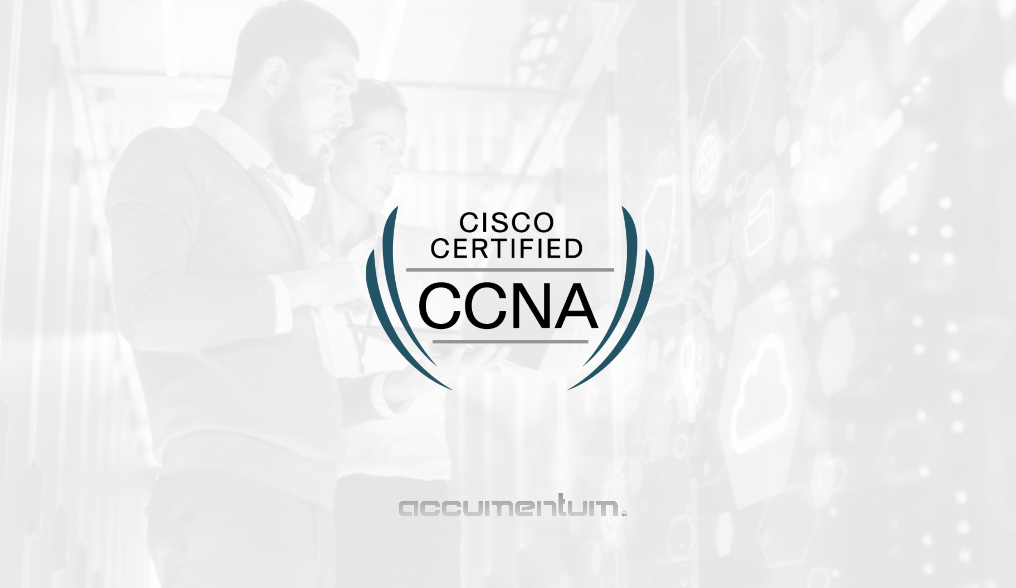 Cisco CCNA Certification Training Course with Accumentum