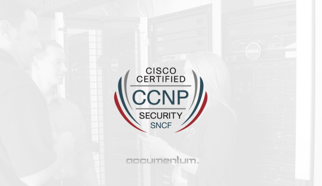 Cisco CCNP Security 300-710 SNCF Certification Training Course with Accumentum for Cisco Secure Firewall, policy configuration, firewall management, integrations, and troubleshooting.