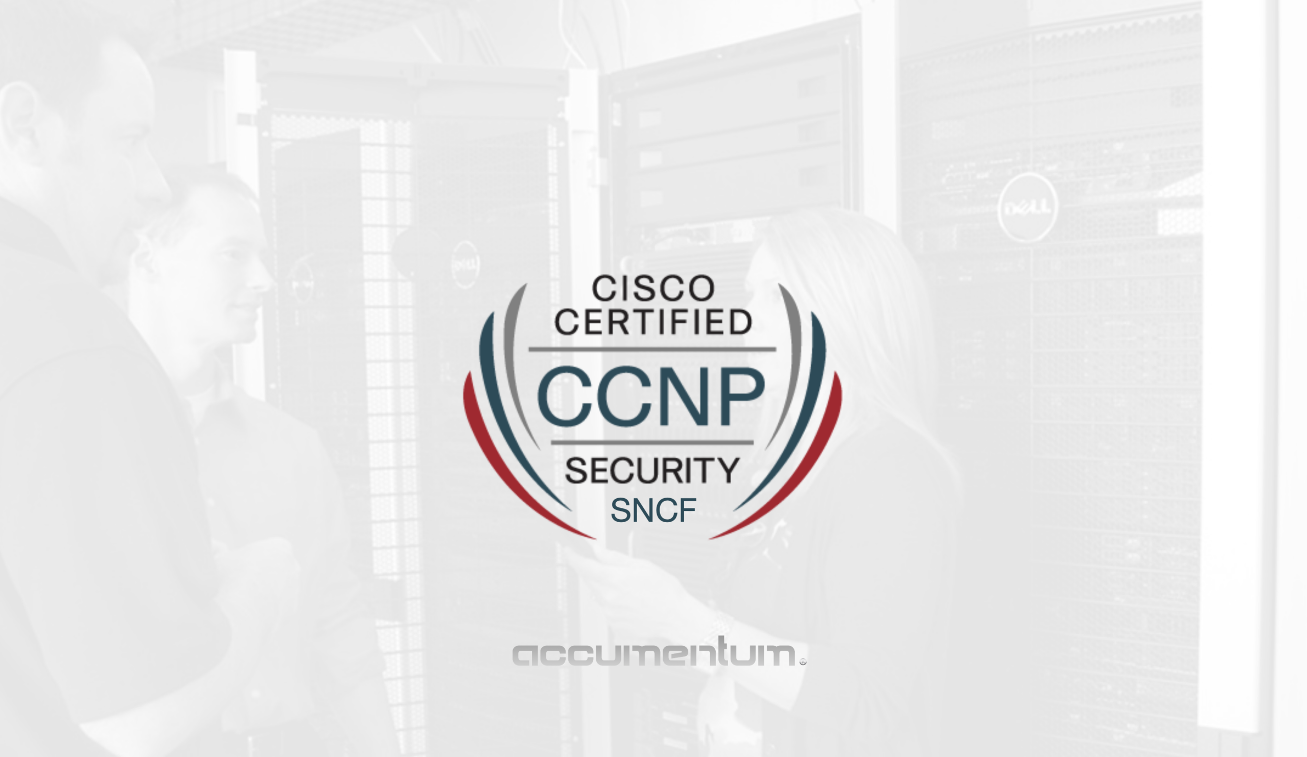 Securing Networks with Cisco Firepower (SNCF) Certification Training Course with Accumentum