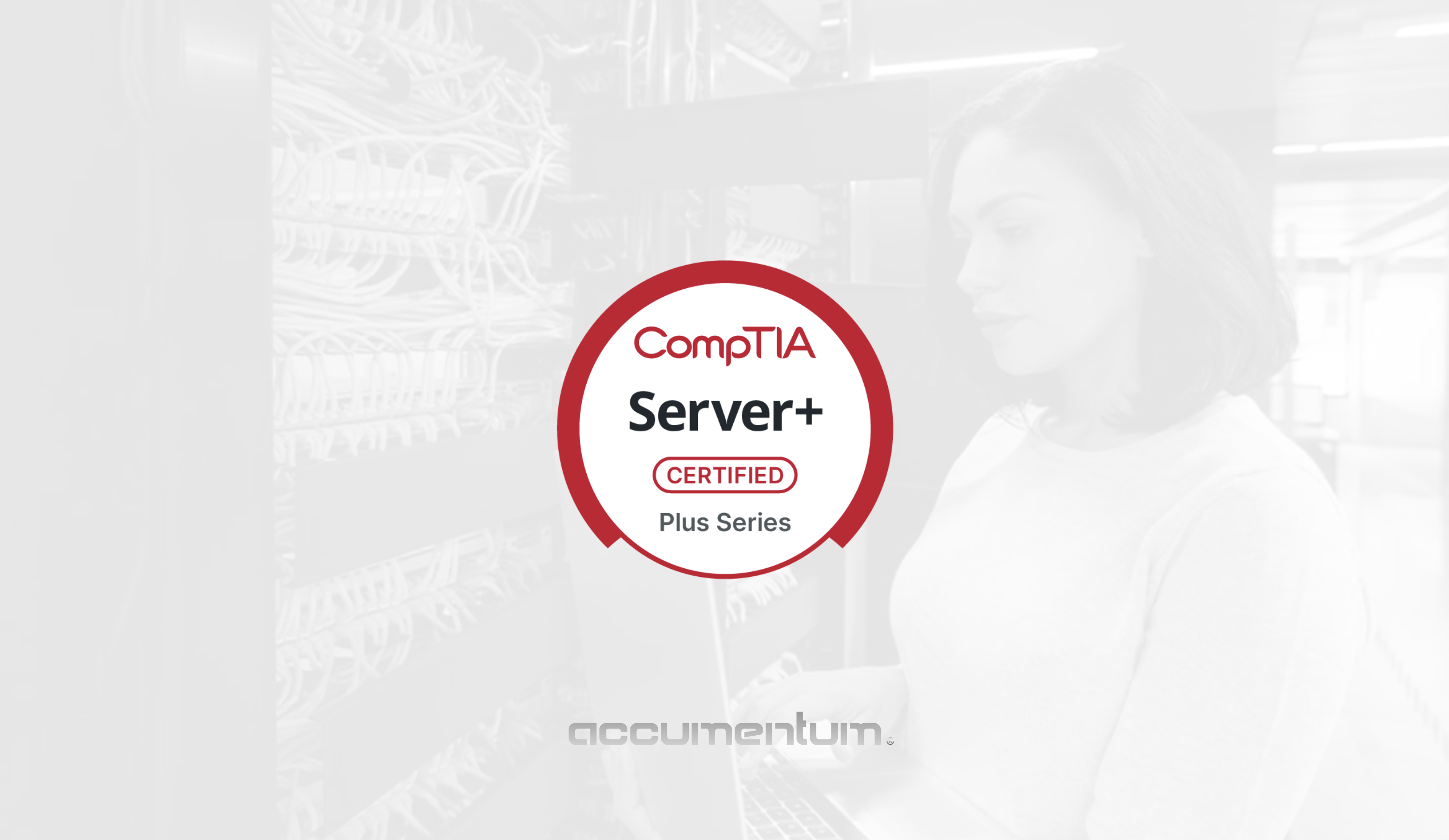 CompTIA Server+ Certification Training Course with Accumentum