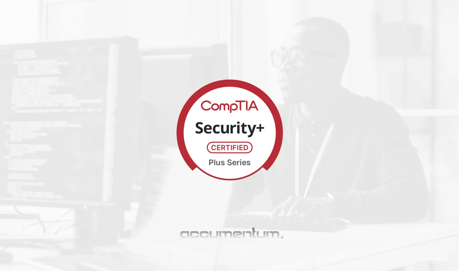 Accumentum CompTIA Security Plus Certification Training Course